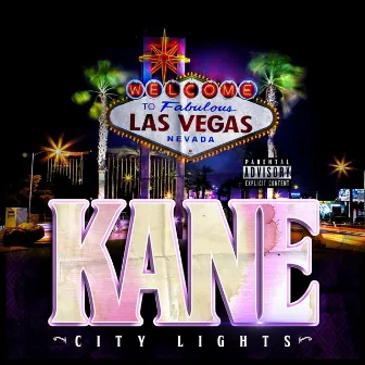 City Lights by Kane