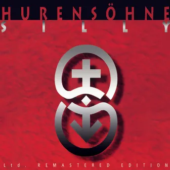 Hurensöhne by Silly