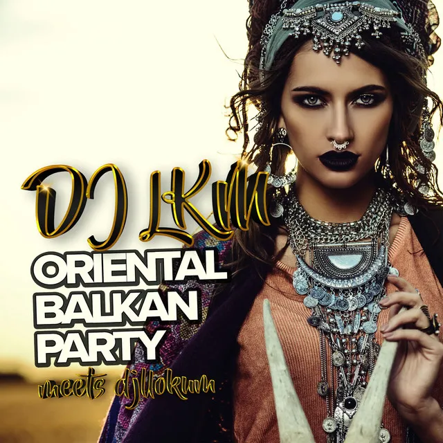 Oriental Balkan Party - Original Mix