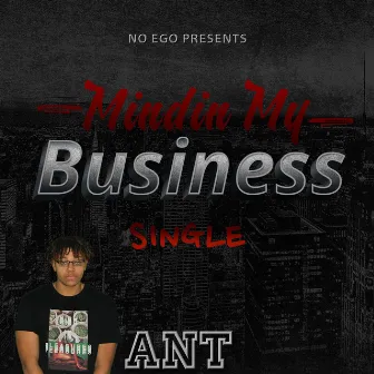 Mindin' My Business by Lil Bop