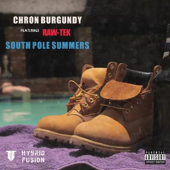 Southpole Summers by Chron Burgundy