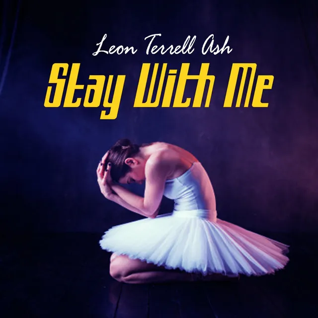 Stay with Me