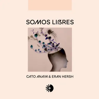 Somos Libres by Cato Anaya