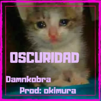 Oscuridad by Damnkobra