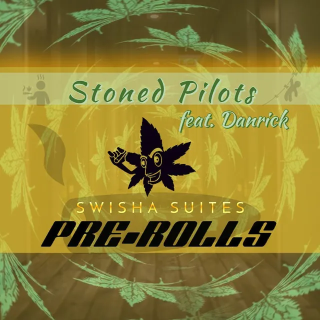 Pre-Rolls: Stoned Pilots