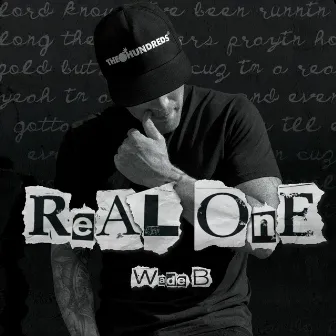 Real One by Wade B