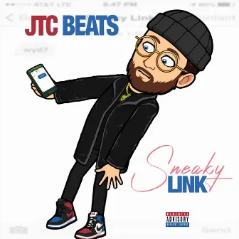 Sneaky Link by JTC Beats