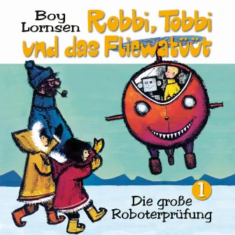 01: Die große Roboterprüfung by Robbi