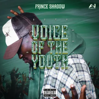 Voice Of The Youth by Prince Shadow