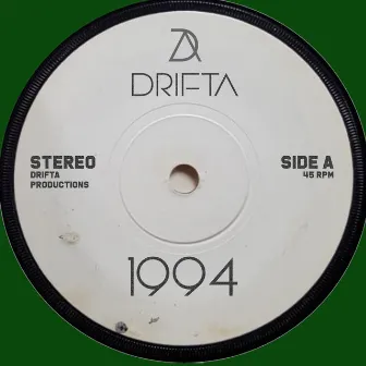 1994 by Drifta