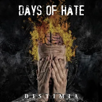 Distimia by Days Of Hate