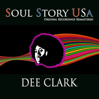 Soul Story USA (Remastered) by Dee Clark