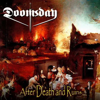 After Death and Ruins by Doomsday