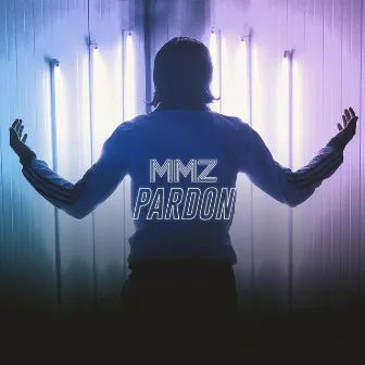 Pardon by MMZ