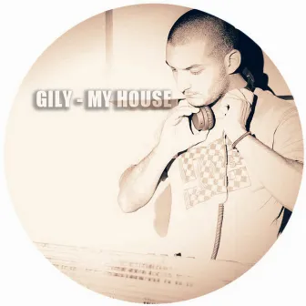 My House by Gily