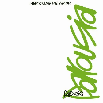 Historias de Amor by Parousia