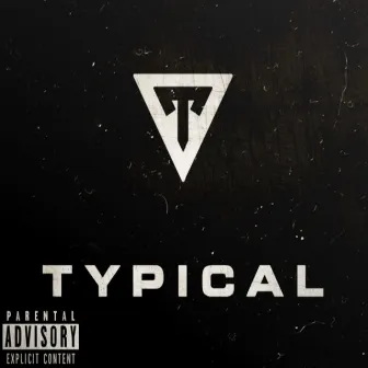 Typical by BSQ Wizzle