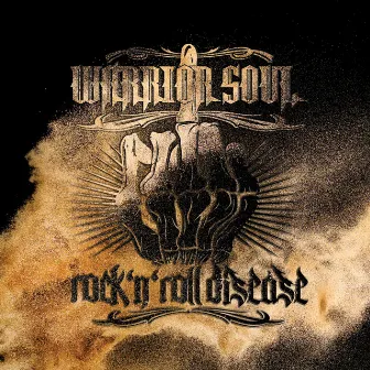 Rock n’ Roll Disease by Warrior Soul