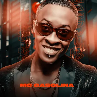 MC Gasolina by Mc Gasolina