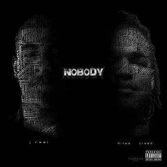 Nobody by J Neal