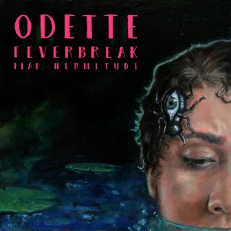 Feverbreak by Odette