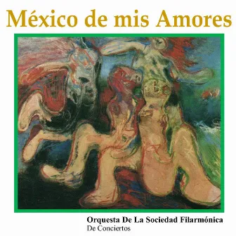 México de mis Amores by Orquesta De La Sociedad Filarmonica De Conciertos