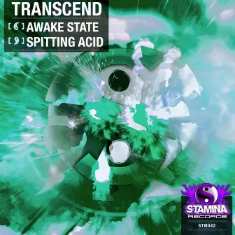 Awake State / Spitting Acid by Transcend