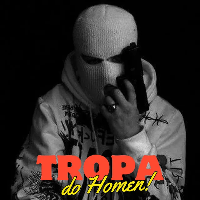 Tropa do Homem