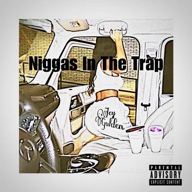 Niggas In The Trap