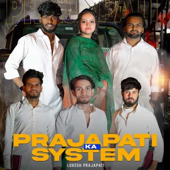 Prajapati Ka System by Lokesh Prajapati