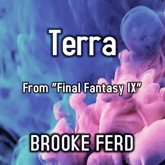 Terra (From "Final Fantasy IX")