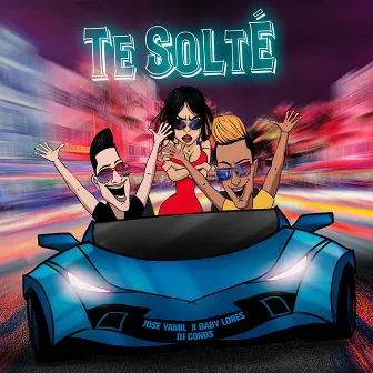 Te Solté by Baby Lores