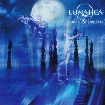 Fables & Dreams by Lunatica