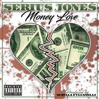 Money Love by Serius Jones