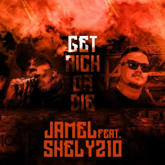 Get Rich Or Die by Jamel