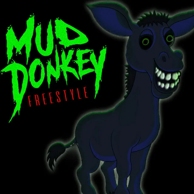 Mud Donkey (Freestyle)