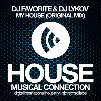 My House by DJ Lykov