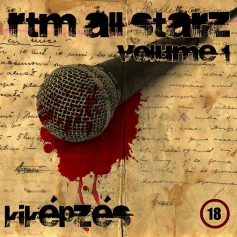 RTM ALL STARZ, Vol. 1 (Kiképzés) by RTM All Starz