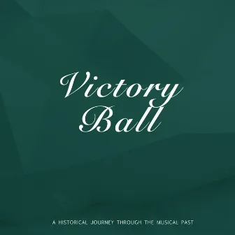 Victory Ball by The Metronome All-Stars