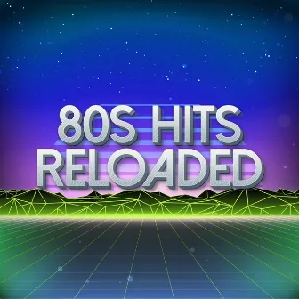 80s Hits Reloaded Vol. 2 by 80s Hits Reloaded