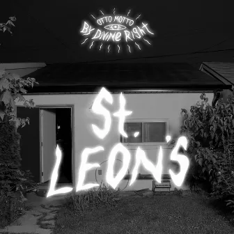 St. Leons by By Divine Right