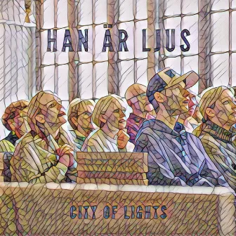 Han är ljus by City Of Lights