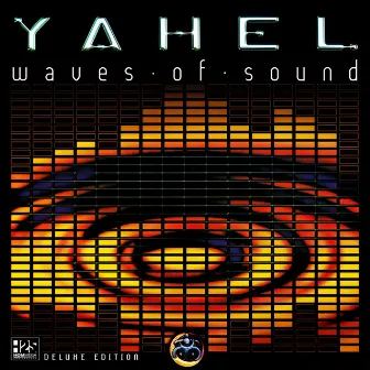 Waves of Sound (Deluxe Edition) by Yahel