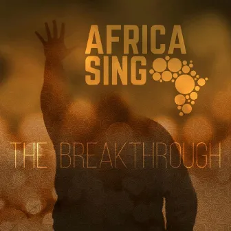 The Breakthrough by Africasing