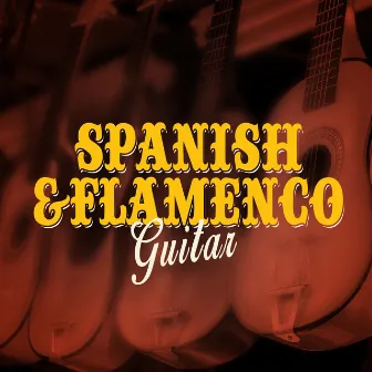 Spanish and Flamenco Guitar by Spanish Classic Guitar