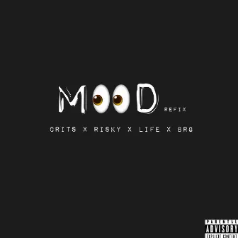 Mood (Refix) by Crits