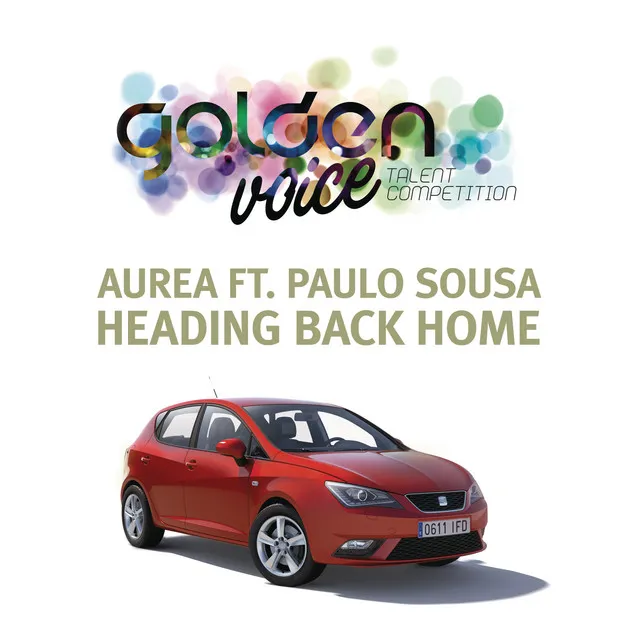 Heading Back Home (Golden Voice Seat 2012) (feat. Paulo Sousa)