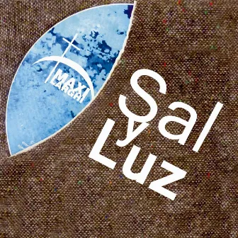 Sal y Luz by Maxi Larghi