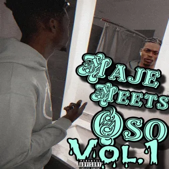 Maje Meets Oso, Vol. 1 by Oso Maje