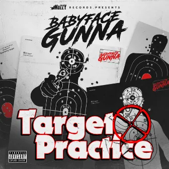 Target Practice - EP by BabyFace Gunna